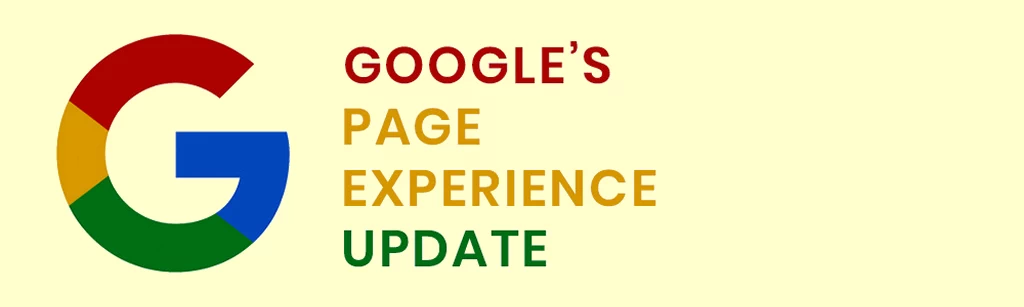 Google Page Experience Algorithm Update June 2021
